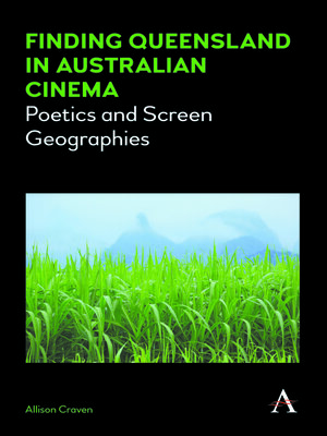 cover image of Finding Queensland in Australian Cinema